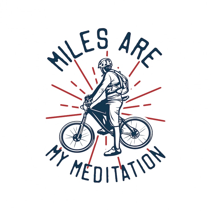 Vecteur mile are my meditation, quote slogan bicycle t shirt design poster illustration