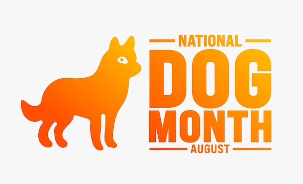 Le mois national du chien est observé chaque année en août.