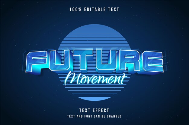 Mouvement Futur, Effet De Texte Modifiable 3d Dégradé Bleu Style De Texte Futuriste Néon