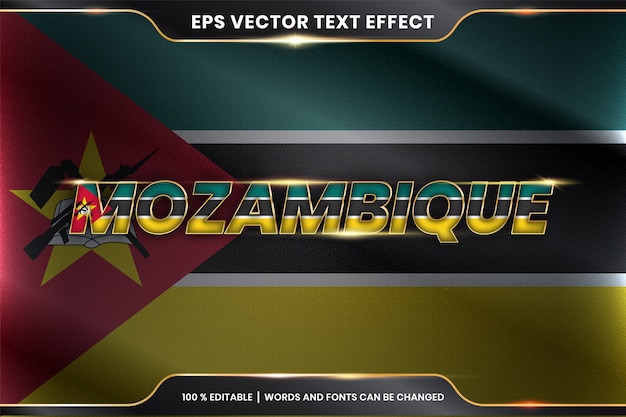 Mozambique Avec Son Drapeau Du Pays National, Effet De Texte Modifiable Avec Concept De Couleur Or