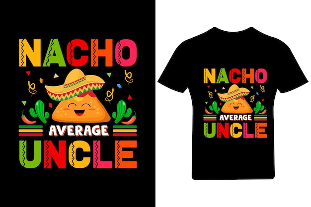 Vecteur nacho moyen grand-père ou t-shirt cinco de mayo ou t-shirt tacos,