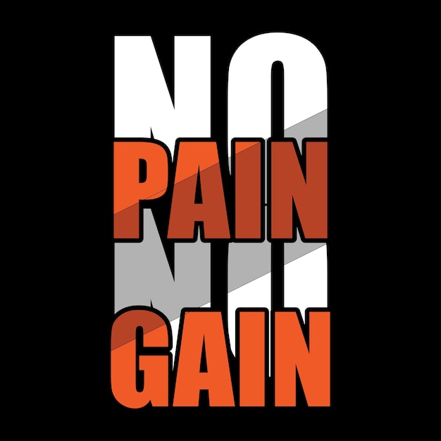 No Pain No Gain Gym Motivation T-shirt Imprimé Logo Emblème Lettrage Illustration Vectorielle Dessinés à La Main