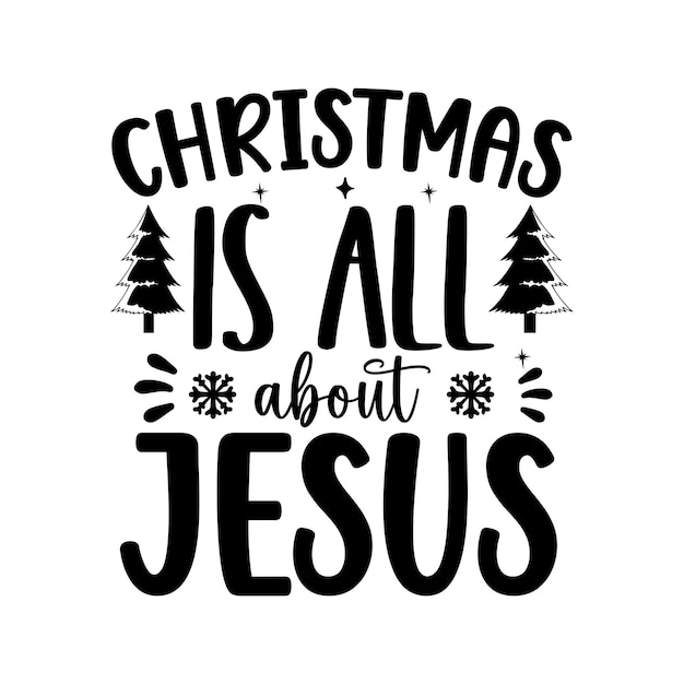 Noël Est Tout à Propos De Jésus