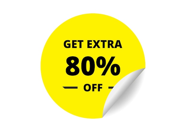 Obtenez 80 pour cent de réduction supplémentaire sur la vente 80 pour cent cercle autocollant bannière badge symbole illustration vectorielle