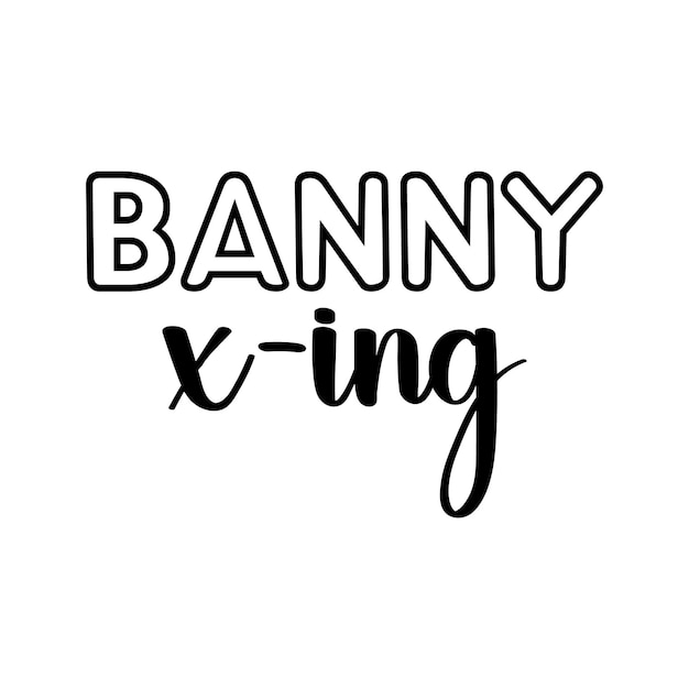 Vecteur un panneau blanc qui dit banny xing