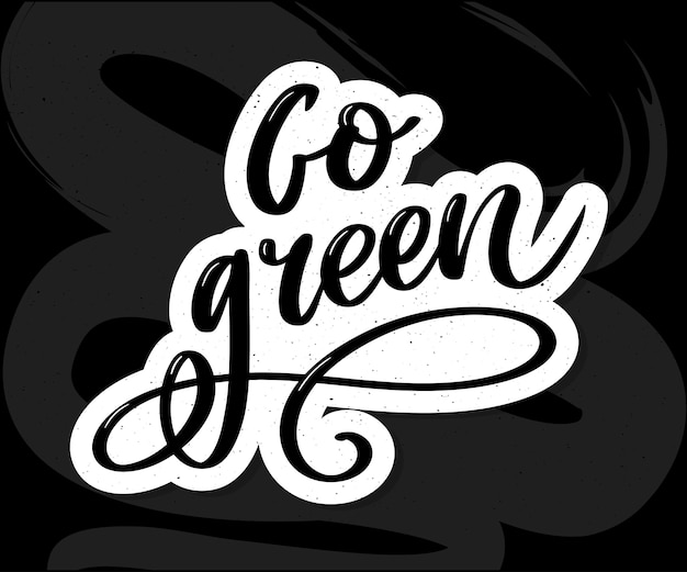 Vecteur passez au concept de vecteur eco créatif vert. composition de lettrage stylo pinceau respectueux de la nature sur fond en détresse
