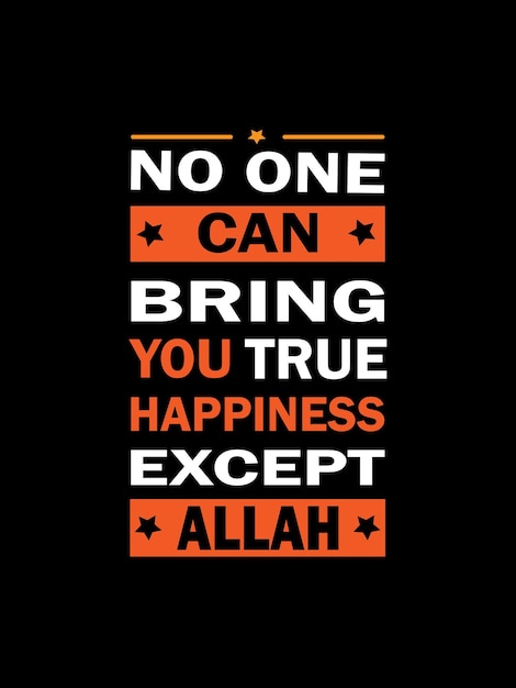 Vecteur personne ne peut vous apporter le vrai bonheur sauf la typographie des citations islamiques d'allah