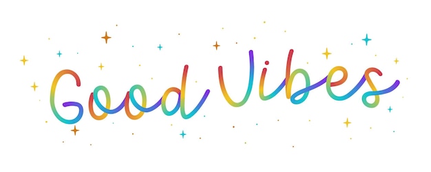 Phrase cursive à la main colorée Good Vibes avec des coeurs étoiles couleurs LGBT