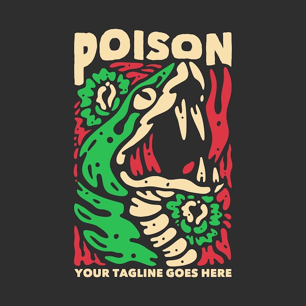 Poison De Conception De T-shirt Avec Tête De Serpent Et Illustration Vintage De Fond Gris