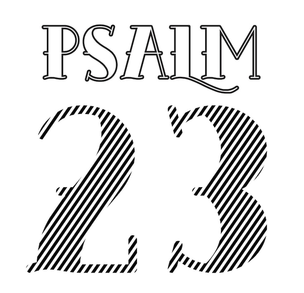 Psaume 23 écriture évangile verset bible