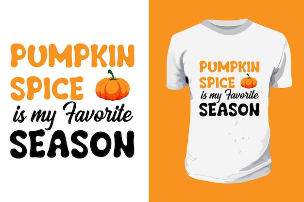 Pumpkin Spice Est La Conception De T-shirt De Citation De Typographie De Ma Saison Préférée