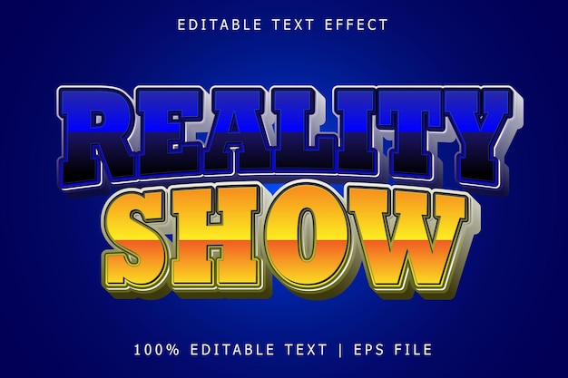 Reality Show Effet De Texte Modifiable Style Moderne En Relief 3 Dimensions