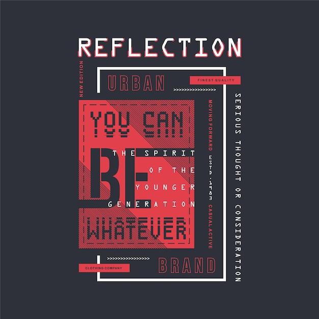 Réflexion Typographie Texte Cadre Vecteur Art T Shirt Conception Graphiques Sur Le Sujet