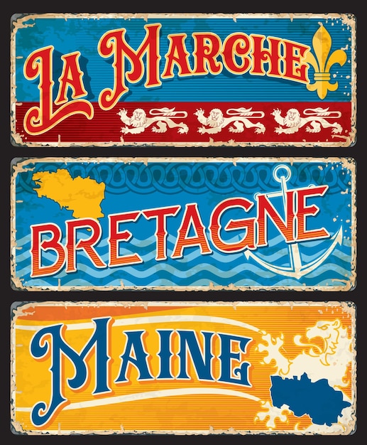 Vecteur régions de bretagne, maine et la marche en france, cartes et autocollants vintage vectoriels. plaques en étain des provinces françaises avec repères, cartes de régions et emblèmes, étiquettes de bagages de voyage en france ou plaques métalliques