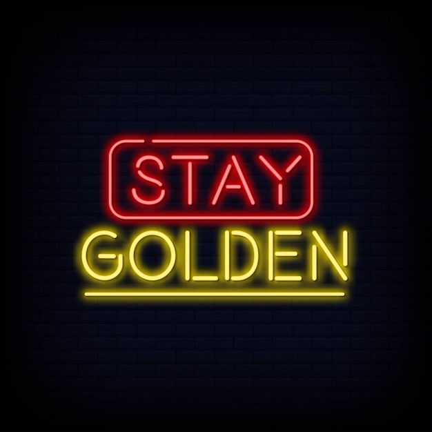 Vecteur restez golden neon text