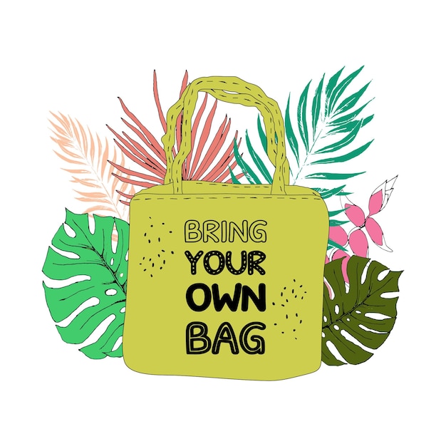 Sac aller à zéro déchet sur fond de feuilles tropicales Sac à provisions écologique en tissu vert prenez votre propre sac Pas de sac en plastique Illustration vectorielle