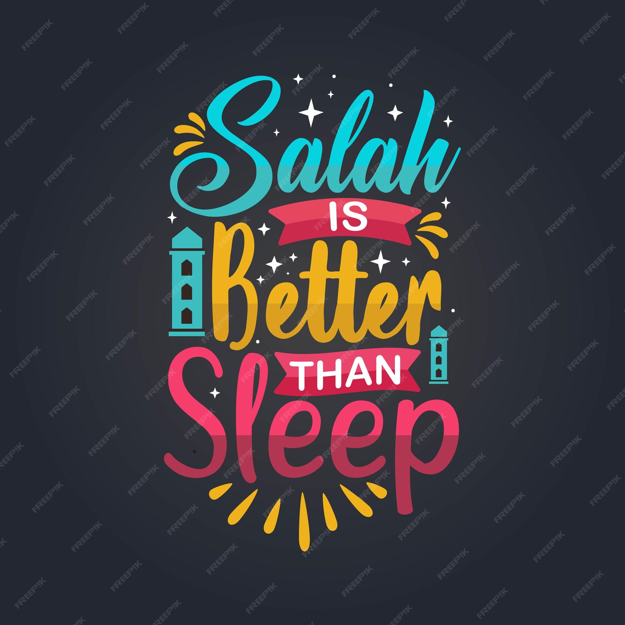 Salah Vaut Mieux Que Dormir Citation Musulmane Typographie Du Mois Sacre Vecteur Premium