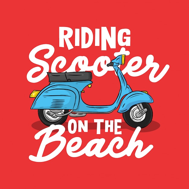 Vecteur scooter dessiné à la main avec un slogan