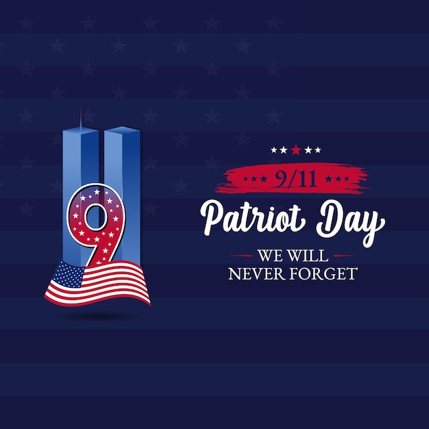 Se souvenir du 9 septembre 11 Patriot Day 11 septembre Never Forget USA 911 Twin Towers sur le drapeau américain World Trade Center Nine Eleven Vector Design Template avec des couleurs rouges blanches et bleues