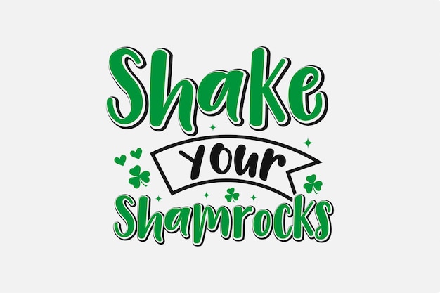 Secouez Vos T-shirts De Typographie De La Saint-patrick Shamrocks