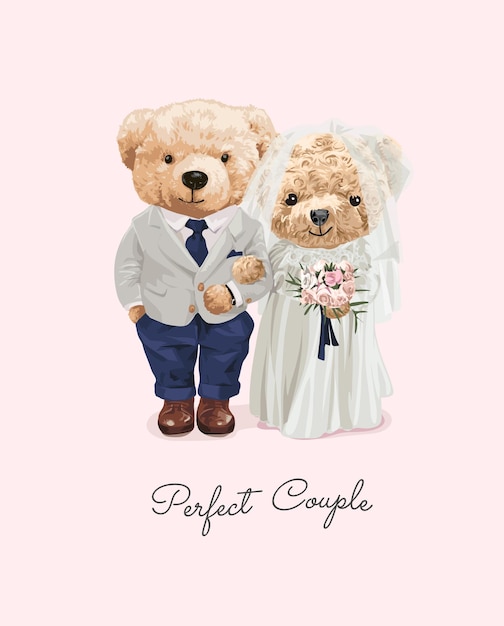 Slogan De Couple Parfait Avec Illustration De Couple De Poupée Ours Mariage Mignon