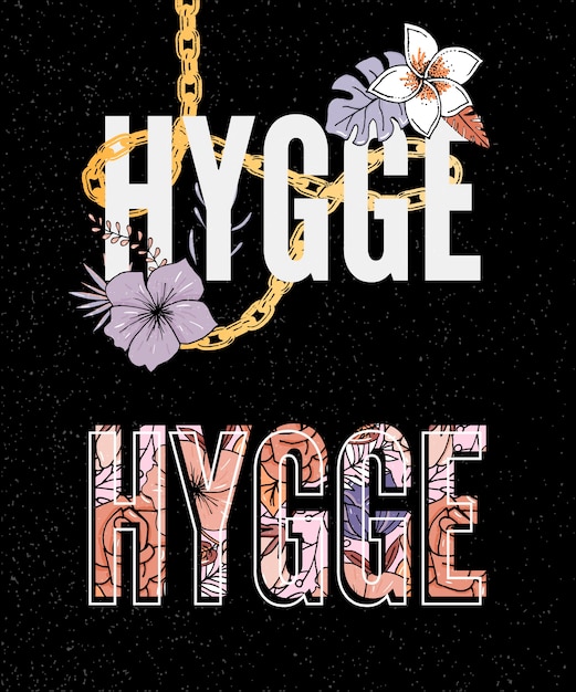 Slogan Hygge. Décoration De Fleurs