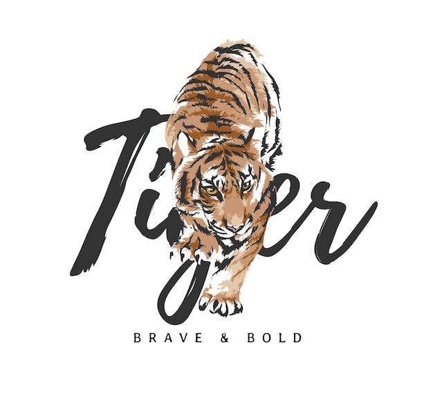 Slogan De Tigre Avec Illustration Graphique De Tigre Rampant