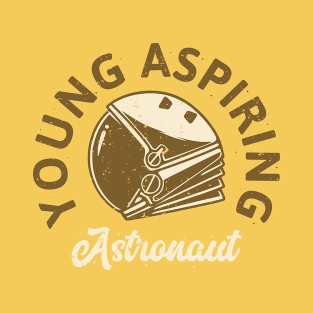 Slogan Vintage Jeune Astronaute En Herbe