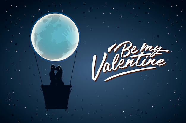 Soyez Ma Valentine, Slogan D'amant Positif Avec La Pleine Lune Et Les Amoureux Dans L'air Chaud.