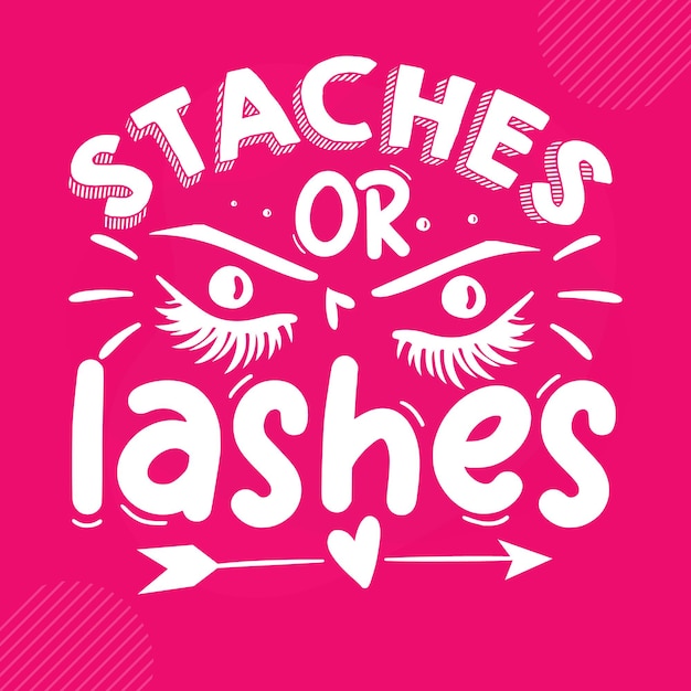 Staches Ou Cils Lettrage à La Main Design Vectoriel Premium