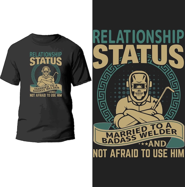 Statut De Relation Marié à Un Badass Weller Et N'a Pas Peur De L'utiliser Pour La Conception De T-shirts.