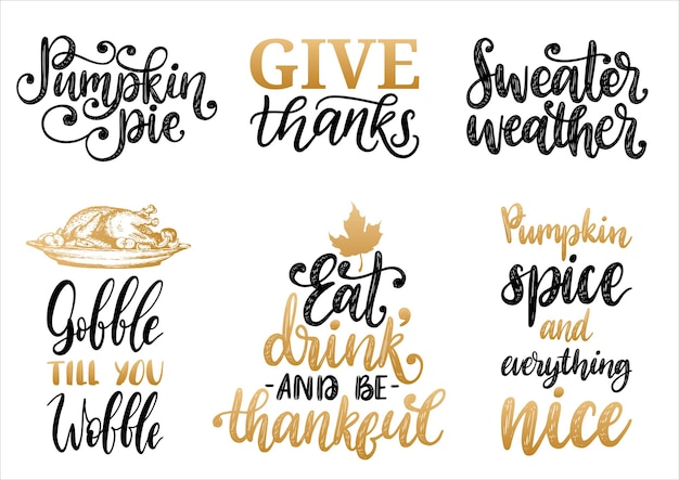 Sweater Weather, Give Thanks, Pumpkin Pie, Gobble Till You Wobble, Etc., Ensemble De Calligraphie Manuscrite Vectorielle. Illustrations Dessinées Pour Le Jour De Thanksgiving. Utilisé Pour L'invitation, La Carte De Voeux, L'affiche.