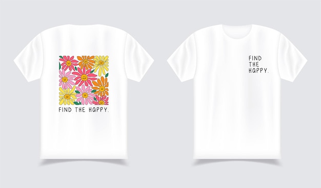 T-shirt blanc avec dessin floral et trouvez le texte heureux
