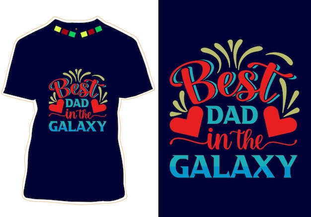 Vecteur un t-shirt bleu qui dit meilleur papa de la galaxie