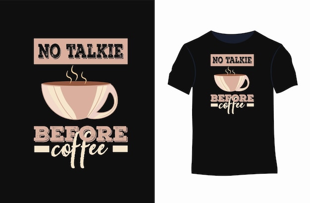 T-shirt Café Ou Citations Café Conception De T-shirt Typographie