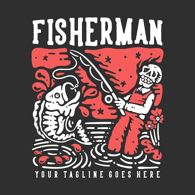 T-shirt Design Pêcheur Avec Squelette Souriant Faisant De La Pêche Avec Illustration Vintage De Fond Noir