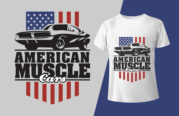 Un t-shirt qui dit America muscle cars