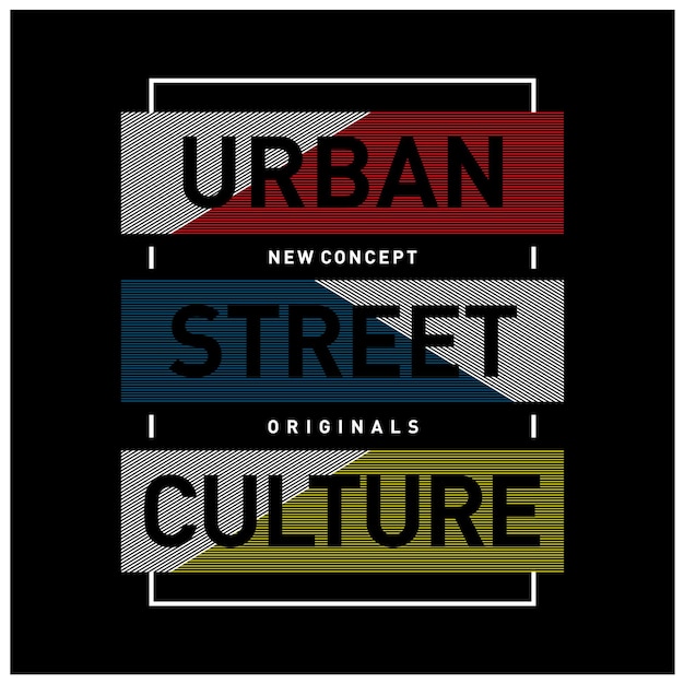 T-shirt Slogan De Typographie De Culture De Rue Urbaine