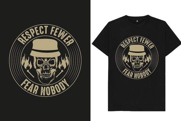 Vecteur t-shirt de typographie respect fewer fear nobody pour impression