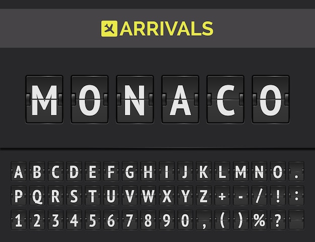 Tableau De Bord Mécanique Des Arrivées. Concept De Flip Board D'aéroport Pour Présenter Le Vol Vers Monaco En Europe.