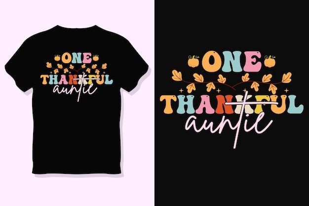 Une Tante Reconnaissante Conception De T-shirt Pour Le Jour De Thanksgiving