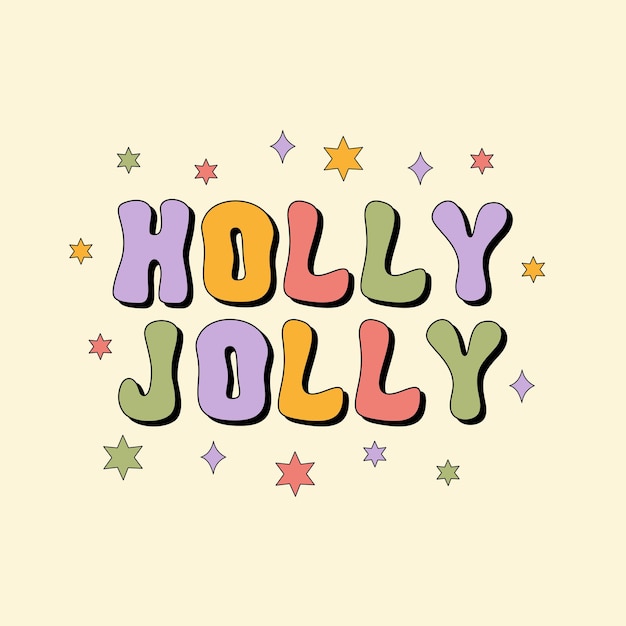 Texte Groovy Holly Jolly Isolé Sur Un Fond Beige.