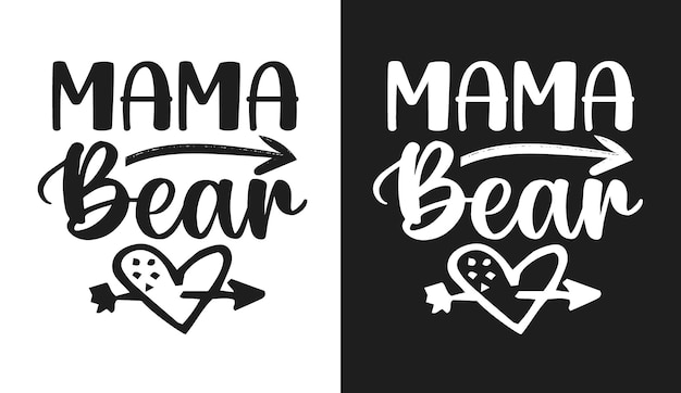 Tshirt Et Marchandise De Typographie D'ours De Maman