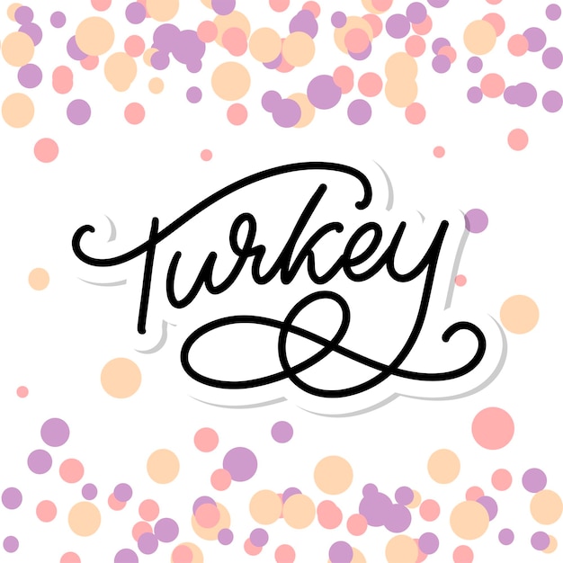 Turquie Lettrage Nom manuscrit du pays Modèle de conception vectorielle
