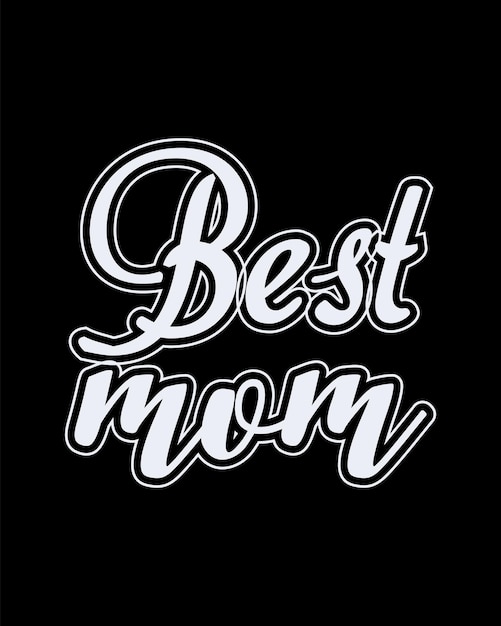Vecteur typographie de conception de t-shirt fête des mères