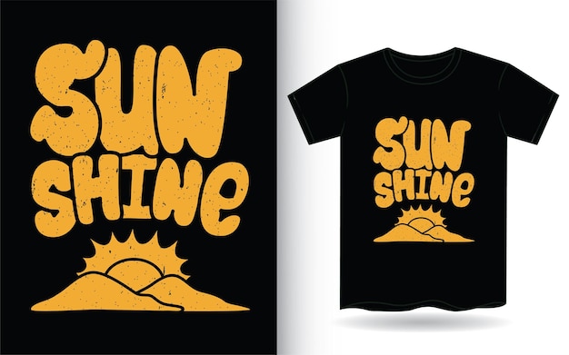 Typographie Dessinée à La Main Sunshine Pour T-shirt