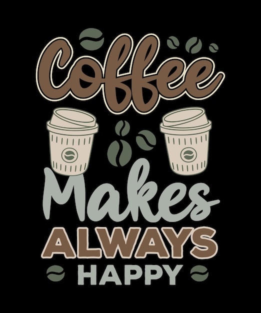 La typographie du café, le design de la chemise, le design vectoriel, le design Muug, le design du capuchon et plus encore.