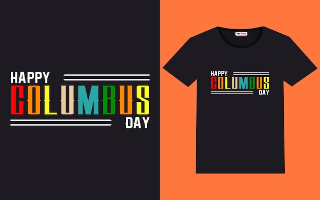 Typographie à La Mode De Columbus Day Et Design De T-shirt Graphique