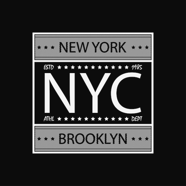 Vecteur typographie moderne de new york brooklyn pour le t-shirt athlétique de vêtements de conception