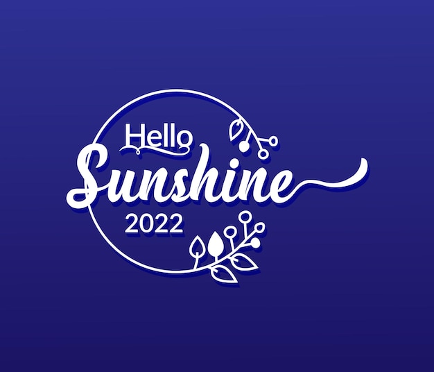 Typographie Vectorielle Hello Sunshine Cercle Floral Cadre Isolé Sur Fond Bleu